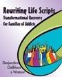 Cover: Rewriting Life Scripts - Life Scripts Press