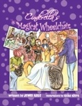 Cover: Cinderella's Magical Wheelchair - Loving Healing Press