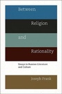 Cover: Between Religion and Rationality - Princeton University Press