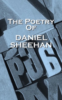 Enlarge image Cover: The Poetry Of Daniel Sheehan - Portable Poetry