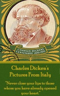 Abbildung von: Pictures From Italy, By Charles Dickens - A Word To The Wise