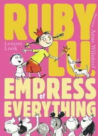 Enlarge image Cover: Ruby Lu, Empress of Everything - Atheneum Books for Young Readers