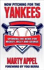 Cover: Now Pitching for the Yankees - Diversion Books