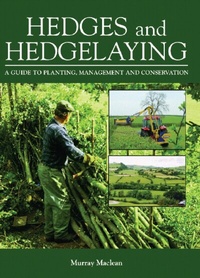 Abbildung von: Hedges and Hedgelaying - The Crowood Press Ltd