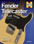 Cover: Fender Telecaster Manual Paperback - J H Haynes & Co Ltd