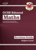 Cover: GCSE Maths Edexcel Revision Guide: Higher inc Online Edition, Videos & Quizzes - Coordination Group Publications Ltd (CGP)