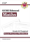 Cover: GCSE Maths Edexcel Grade 8-9 Targeted Exam Practice Workbook (includes Answers) - Coordination Group Publications Ltd (CGP)