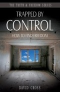 Cover: Trapped by Control - Sovereign World Ltd