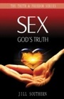 Cover: Sex - God's Truth - Sovereign World Ltd