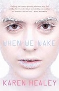 Cover: When We Wake - A&U Children