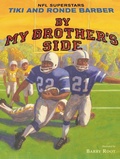 Cover: By My Brother's Side - Paula Wiseman Books