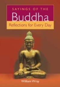 Enlarge image Cover: Sayings of the Buddha - Arcturus Digital Limited