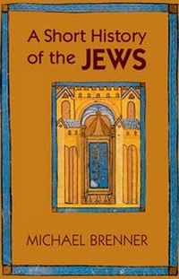 Enlarge image Cover: A Short History of the Jews - Princeton University Press