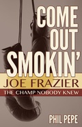 Cover: Come Out Smokin' - Diversion Books