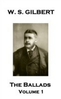 Enlarge image Cover: WS Gilbert - The Ballads - Portable Poetry