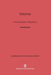 Enlarge image Cover: Interns - Harvard University Press