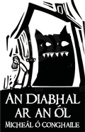 Cover: An Diabhal ar an &Oacute;l - Clo lar-Chonnacht
