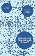 Cover: Atmosphere, Clouds, and Climate - Princeton University Press