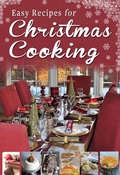 Cover: Easy Recipes for Christmas Cooking - Mercier Press