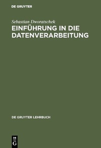 Abbildung von: Einführung in die Datenverarbeitung - De Gruyter