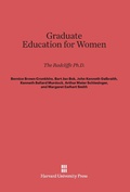 Cover: Graduate Education for Women - Harvard University Press