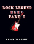 Cover: Rock Legend Part 1 - Lulu.com