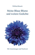Cover: Meine Blaue Blume und weitere Gedichte - BoD - Books on Demand