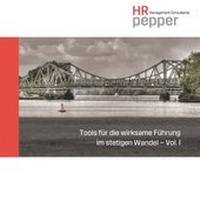 Abbildung von: Tools für die wirksame Führung im stetigen Wandel  - Vol. 1 - BoD - Books on Demand