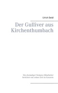 Cover: Der Gulliver aus Kirchenthumbach - BoD - Books on Demand