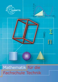 Enlarge image Cover: Mathematik für die Fachschule Technik - Europa-Lehrmittel