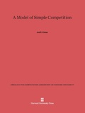 Cover: A Model of Simple Competition - Harvard University Press