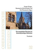 Cover: Das Evangelische Pfarrhaus im deutschsprachigen S&uuml;dwesten - Jan Thorbecke Verlag
