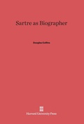 Cover: Sartre as Biographer - Harvard University Press