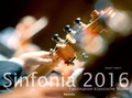 Cover: Sinfonia 2016 - Bildkalender - Nomada Verlag - (56 x 42) - ALPHA EDITION