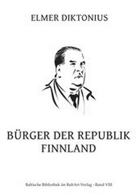 Abbildung von: Bürger der Republik Finnland - BaltArt Verlag