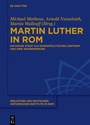 Cover: Martin Luther in Rom - De Gruyter