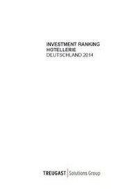 Enlarge image Cover: Treugast Investment Ranking Hotellerie 2014 - Treugast