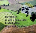 Cover: Flurnamen in den ehemaligen Grafschaften Hoya und Diepholz - WM-Verlag