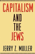 Cover: Capitalism and the Jews - Princeton University Press