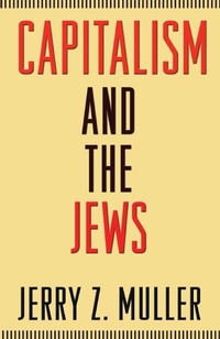 Enlarge image Cover: Capitalism and the Jews - Princeton University Press