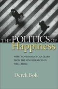 Cover: The Politics of Happiness - Princeton University Press