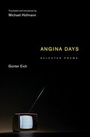 Cover: Angina Days - Princeton University Press