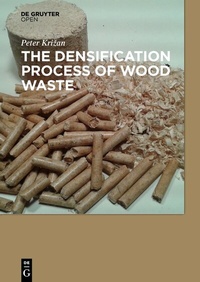 Abbildung von: The Densification Process of Wood Waste - De Gruyter