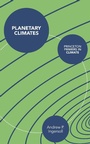 Cover: Planetary Climates - Princeton University Press