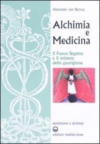 Abbildung von: Alchimia e medicina - Esoterismo e alchimia;Edizioni Mediterranee