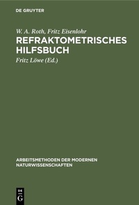 Abbildung von: Refraktometrisches Hilfsbuch - De Gruyter