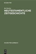 Cover: Neutestamentliche Zeitgeschichte - De Gruyter