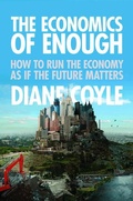 Cover: The Economics of Enough - Princeton University Press
