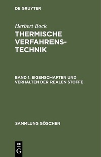 Abbildung von: Eigenschaften und Verhalten der realen Stoffe - De Gruyter