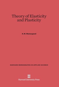 Enlarge image Cover: Theory of Elasticity and Plasticity - Harvard University Press